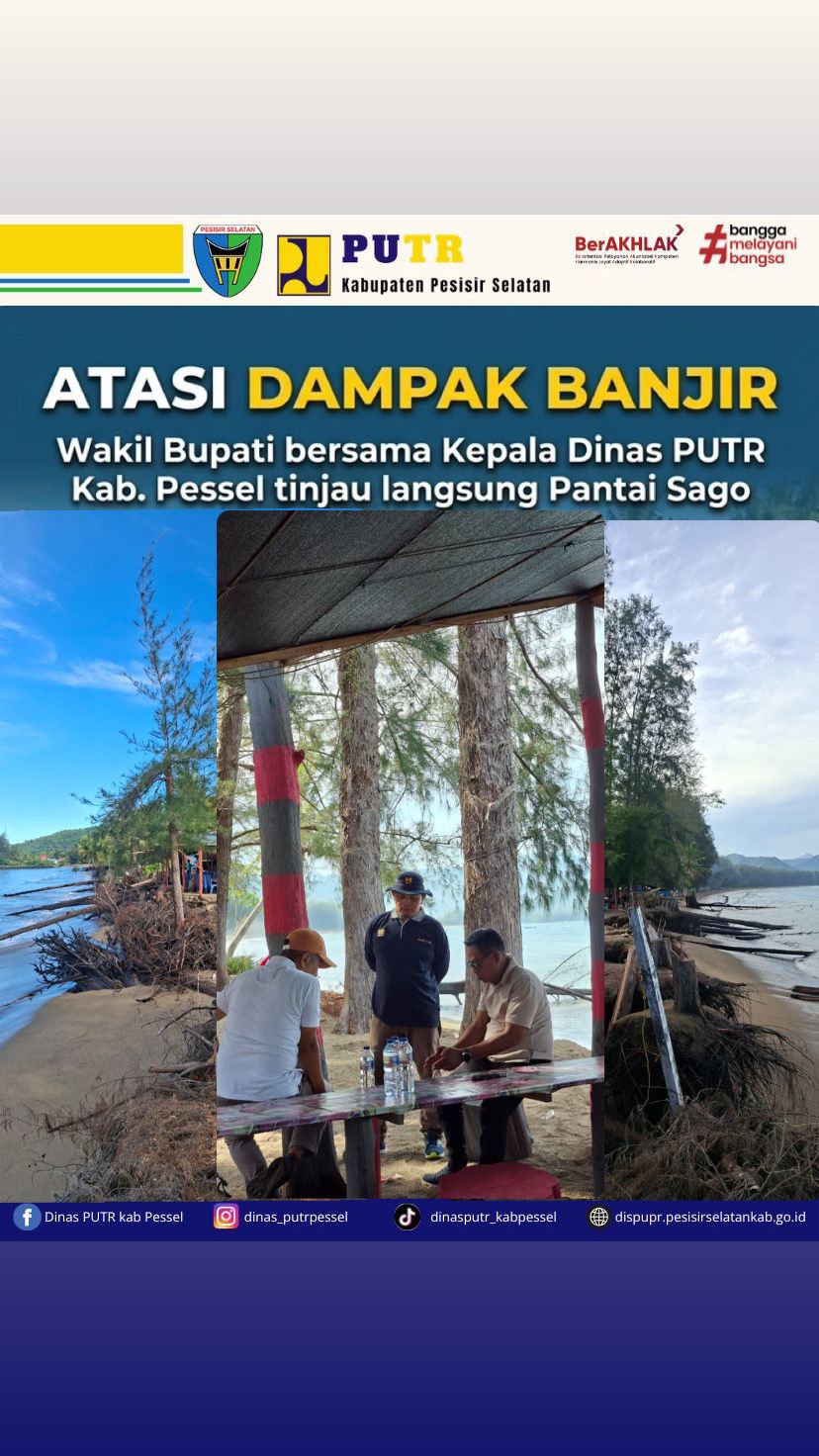 Atasi Dampak Abrasi, Wakil Bupati Bersama Kepala Dinas PUTR Tinjau Langsung Pantai Sago