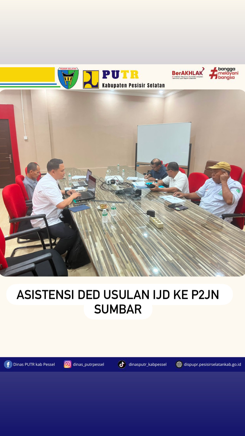 Asistensi DED usulan IJD ke P2JN Sumbar